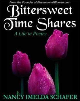 Paperback Bittersweet Time Shares: A Life in Poetry Book