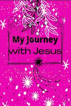 Paperback My Journey with Jesus Book