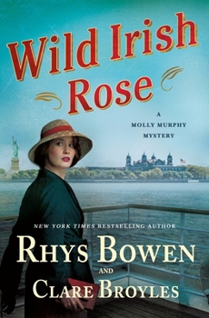Hardcover Wild Irish Rose: A Molly Murphy Mystery Book