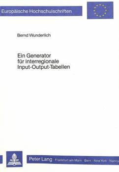 Paperback Ein Generator Fuer Interregionale Input-Output-Tabellen [German] Book