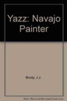 Paperback Yazz: Navajo painter Book