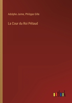 Paperback La Cour du Roi Pétaud [French] Book