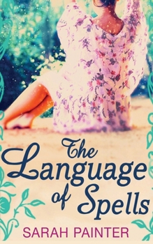 Paperback The Language of Spells Book