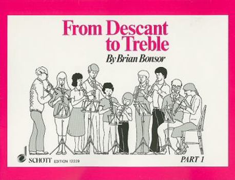 Paperback From Descant to Treble, Part 1 Book