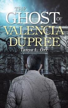 Hardcover The Ghost of Valencia Dupree Book