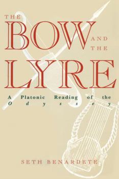 Paperback The Bow and the Lyre: A Platonic Reading of the Odyssey Book