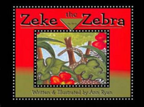 Hardcover Zeke the Zebra Book