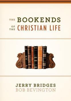 Hardcover The Bookends of the Christian Life Book