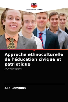 Paperback Approche ethnoculturelle de l'éducation civique et patriotique [French] Book