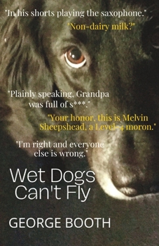 Paperback Wet Dogs Can't Fly Book