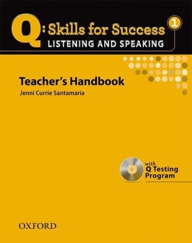 Paperback Q: Skills for Success 1, Teacher's Handbook: Listening and Speaking [With CD (Audio)] Book