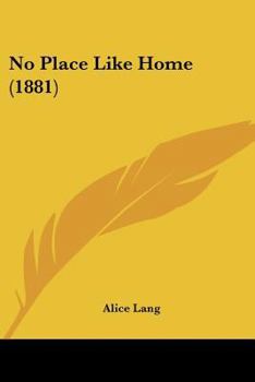 Paperback No Place Like Home (1881) Book