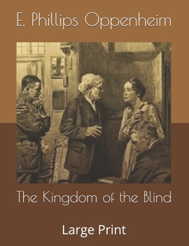 The Kingdom of the Blind: Large Print