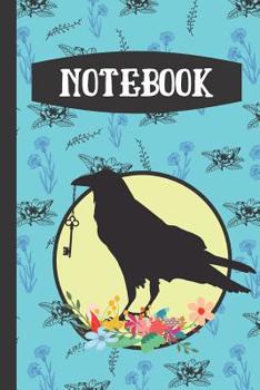 Paperback Notebook: Raven Crow Floral Style Writing Gift - Lined NOTEBOOK, 130 pages, 6 x 9 Book