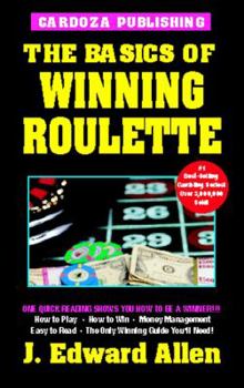 Paperback The Basics of Winning Roulette, 4th Edition Book