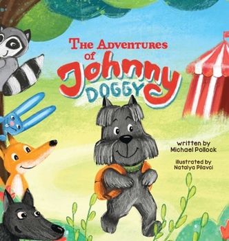 Hardcover The Adventures of Johnny Doggy Book