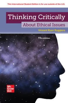 Paperback Thinking Critically About Ethical Issues ISE Book