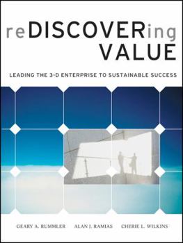Hardcover Rediscovering Value: Leading the 3-D Enterprise to Sustainable Success Book