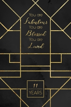 Paperback 11th Birthday Journal: Lined Journal / Notebook - Art Deco Themed 11th Birthday Gift For Women - Fun And Practical Alternative to a Card - Im Book