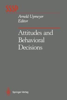 Paperback Attitudes and Behavioral Decisions Book