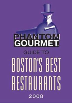 Paperback Phantom Gourmet Guide to Boston's Best Restaurants Book