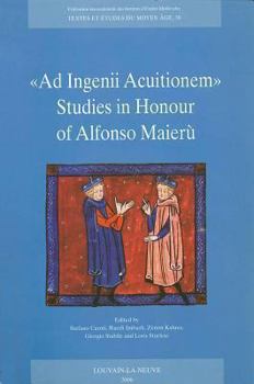 Paperback AD Ingenii Acuitionem. Studies in Honour of Alfonso Maieru [French] Book