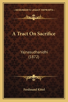 A Tract on Sacrifice
