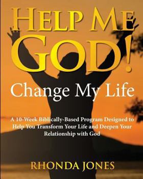 Paperback Help Me God! Change My Life Book