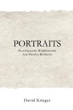 Paperback Portraits: Peacemakers, Warmongers and People Between Book