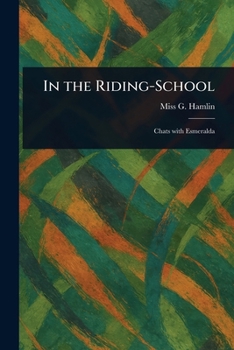 Paperback In the Riding-School Book