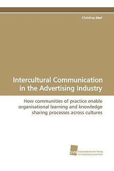 Paperback Intercultural Communication in the Advertising Industry Book