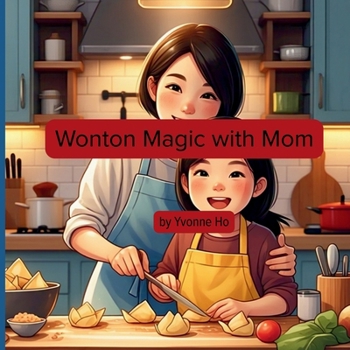 Paperback Wonton Magic with Mom Book