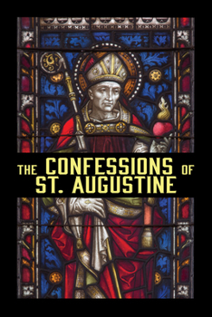 Paperback The Confessions of St. Augustine Book