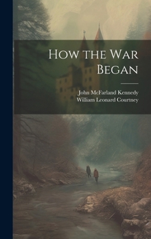 Hardcover How the War Began Book