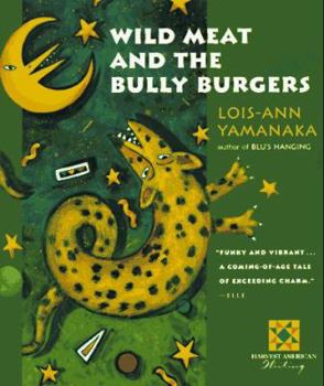 Paperback Wild Meat and the Bully Burgers Book