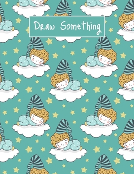 Paperback Draw Something: The Blank Comic Book, Sketchbook, Panel layouts, Draw your Comics Size 8.5 x 11 inch, 200 Page Book