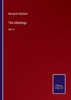 Paperback The Athelings: Vol. II Book
