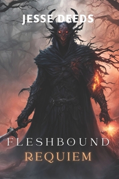 Fleshbound Requiem: Symphony of Sin and Salvation