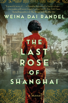 Paperback The Last Rose of Shanghai Book