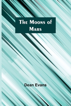 Paperback The Moons of Mars Book