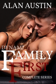 Paperback Family First: A Dynami Society Story (Complete Series) Book