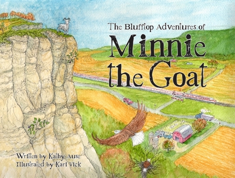 Hardcover The Blufftop Adventures of Minnie the Goat Book
