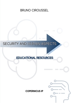 Paperback Security and human aspects: Educational resources Book