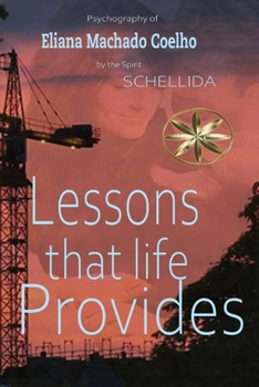 Paperback Lessons That Life Provides Book