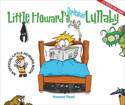Paperback Little Howard's Unpleasant Lullaby Book