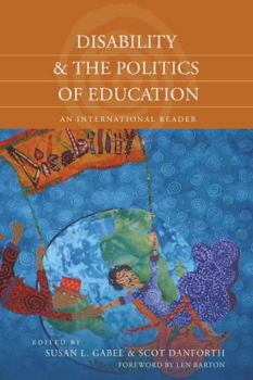 Paperback Disability and the Politics of Education: An International Reader Book