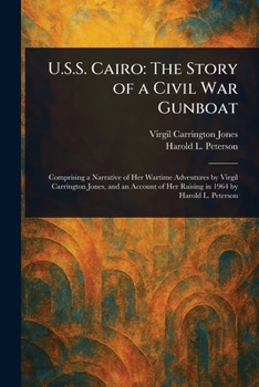 Paperback U.S.S. Cairo: The Story of a Civil War Gunboat Book