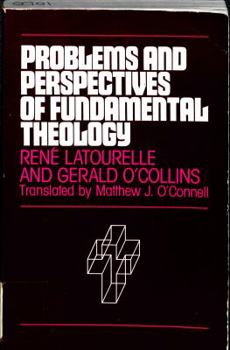 Paperback Problems and Perspectives of Fundamental Theology Book