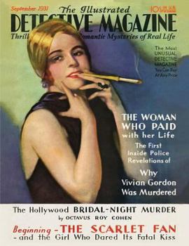 Paperback The Illustrated Detective Magazine: September 1931 Book