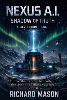 Paperback Nexus AI: Shadow Of Truth Book